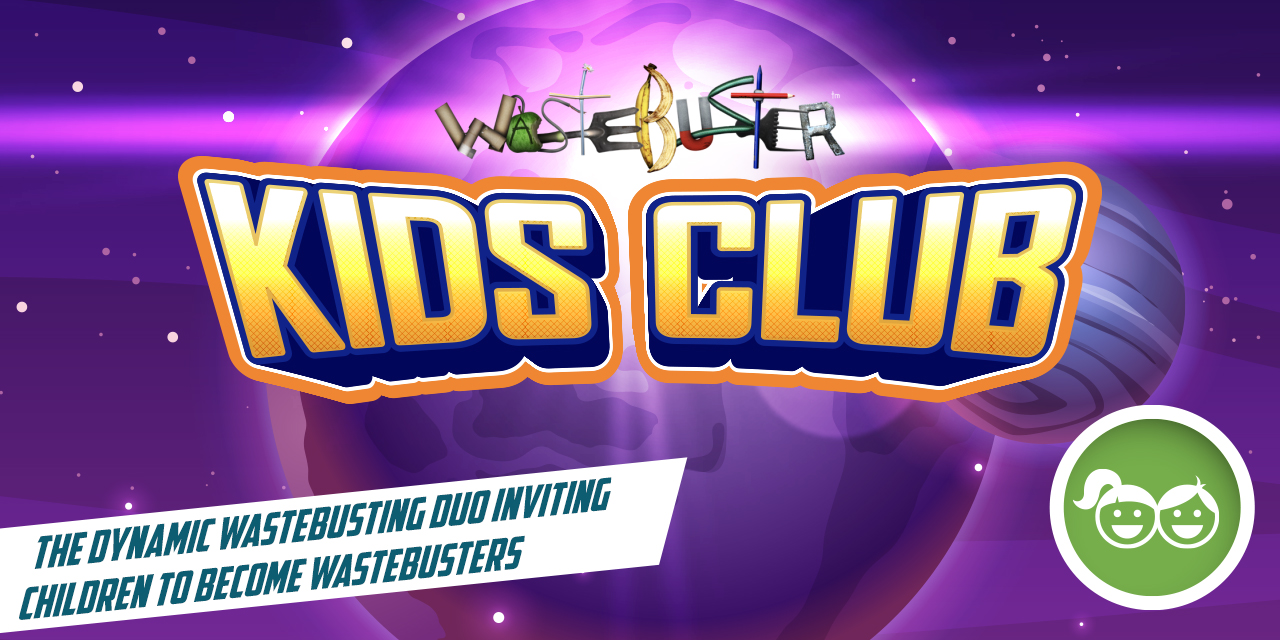 Wastebuster Kids Club