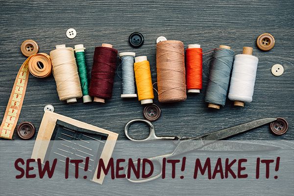 Sew it - Mend it - Make it - Video Toolkit
